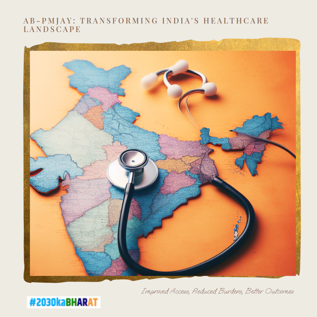 Ayushman Bharat Pradhan Mantri Jan Arogya Yojana